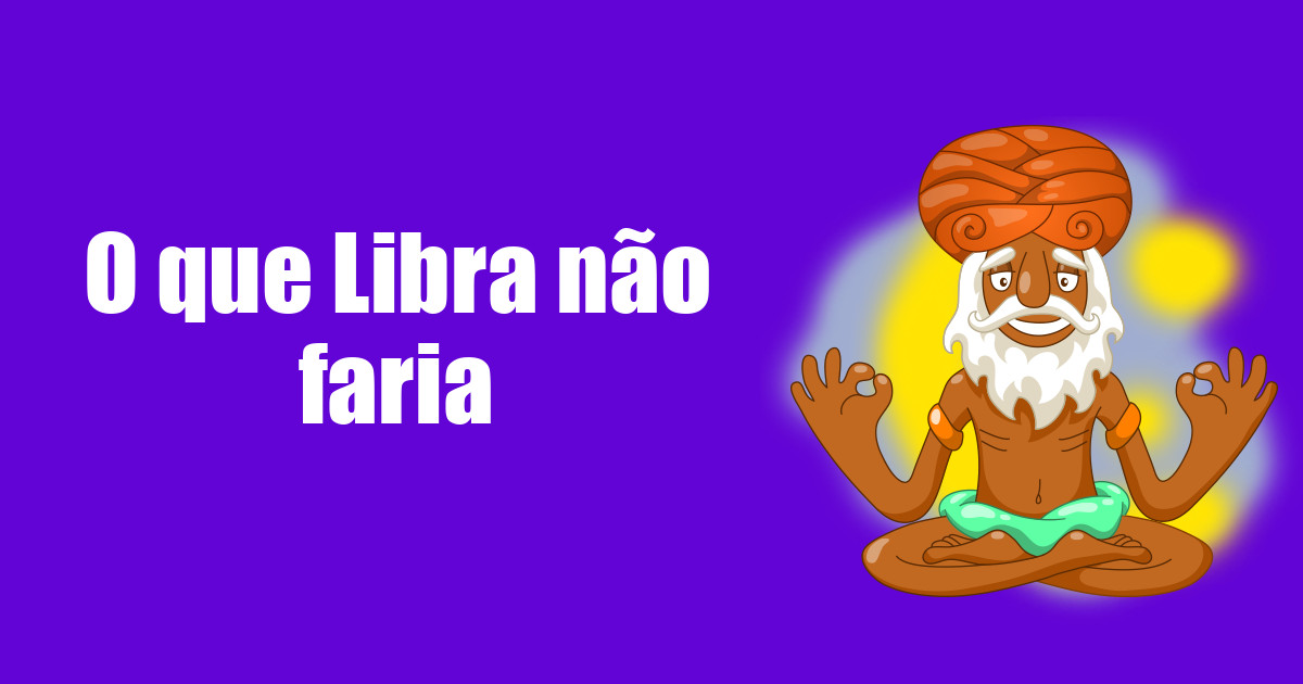 imagem do post o-que-libra-nao-faria