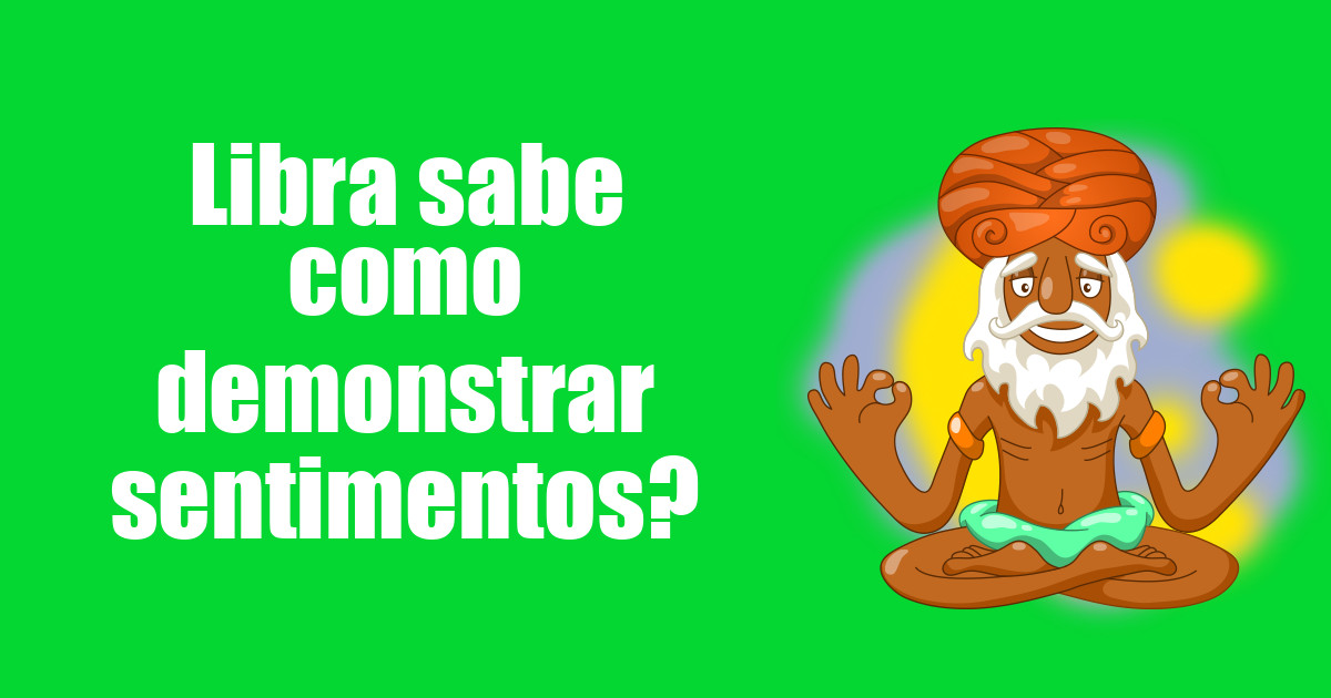 imagem do post libra-sabe-como-demonstrar-sentimentos