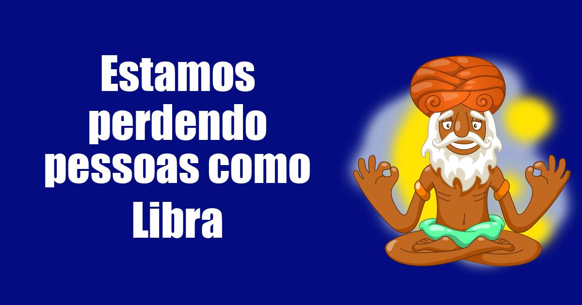 imagem do post estamos-perdendo-pessoas-como-libra