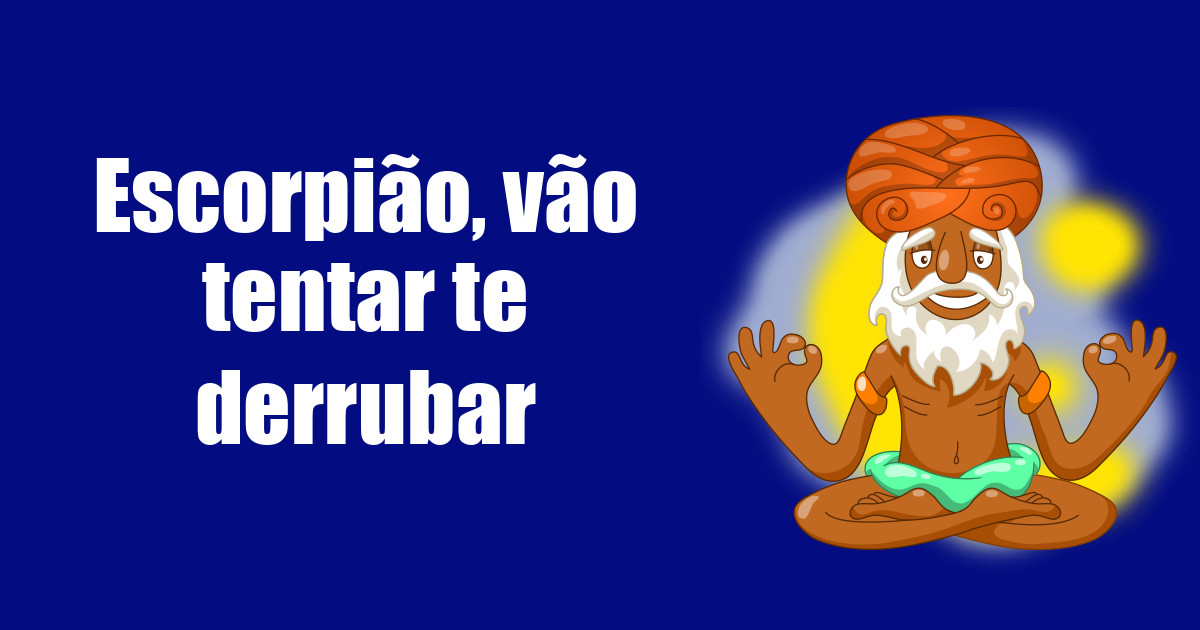 imagem do post escorpiao-vao-tentar-te-derrubar