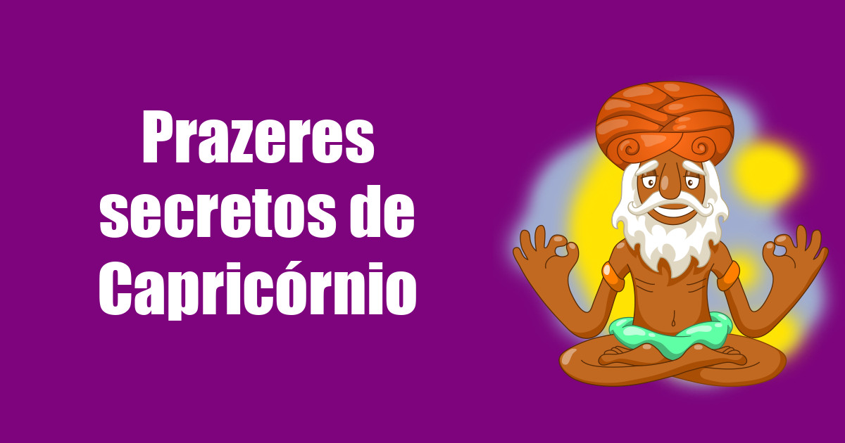 imagem do post prazeres-secretos-de-capricornio