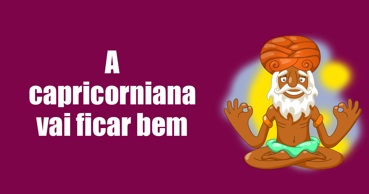 imagem do post a-capricorniana-vai-ficar-bem