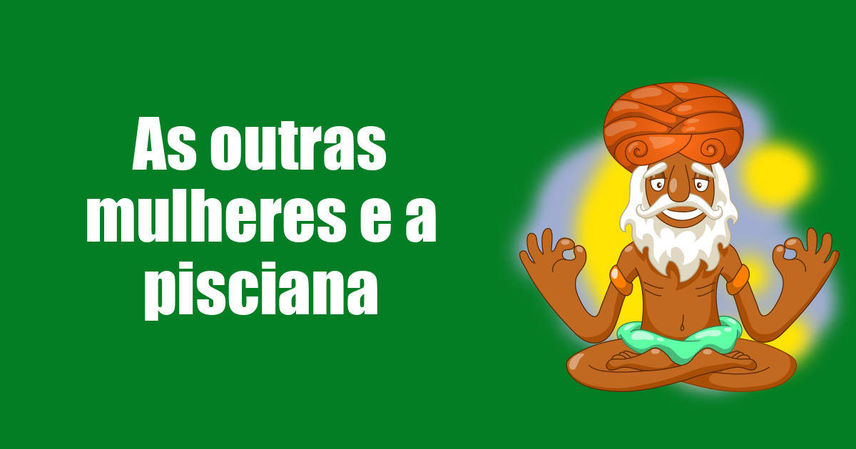 imagem do post as-outras-mulheres-e-a-pisciana