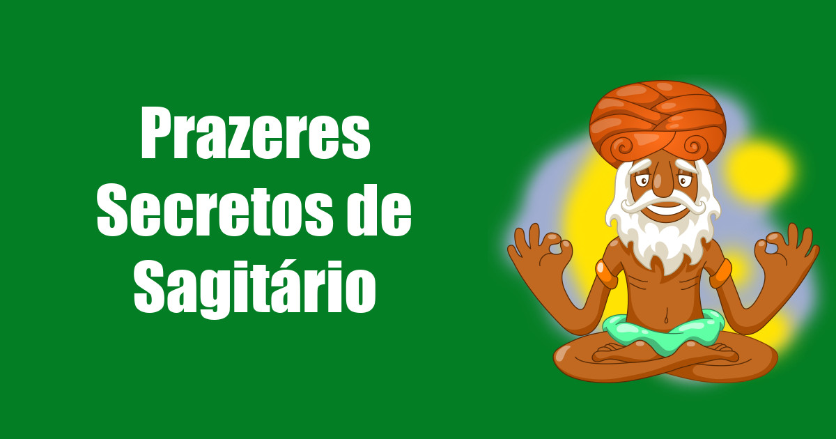 imagem do post prazeres-secretos-de-sagitario
