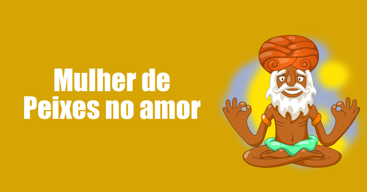 imagem do post mulher-de-peixes-no-amor