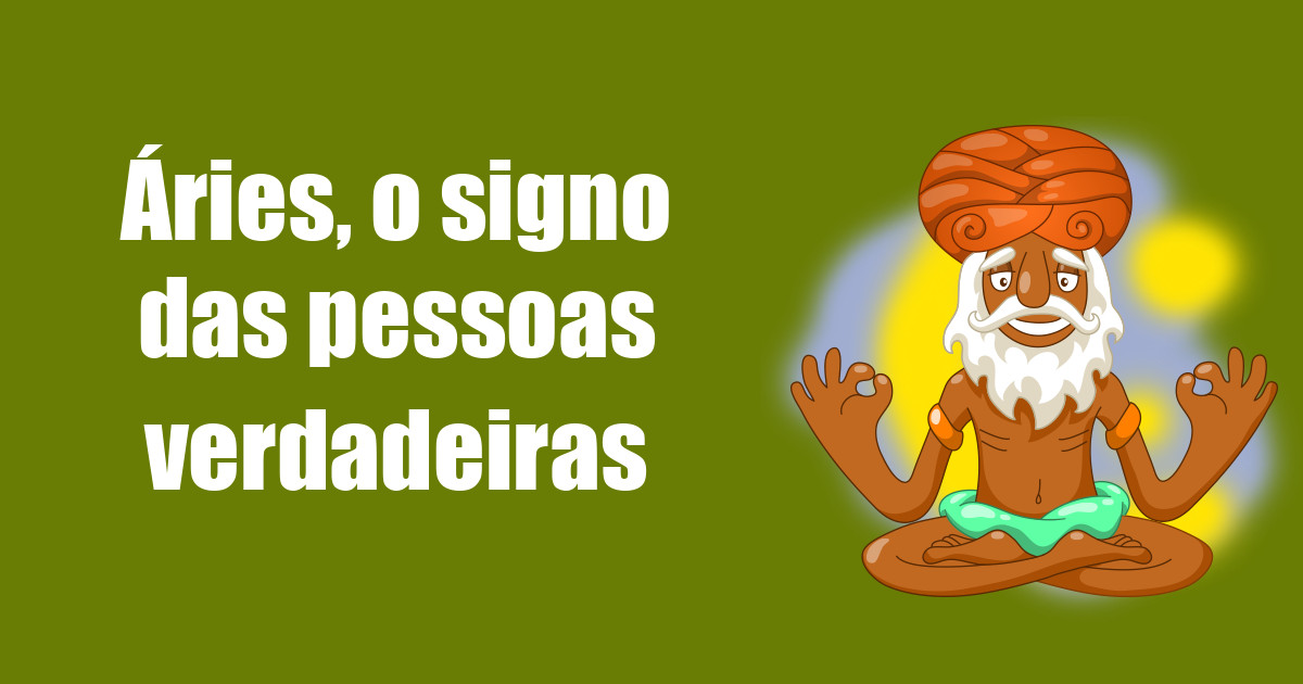 imagem do post aries-o-signo-das-pessoas-verdadeiras