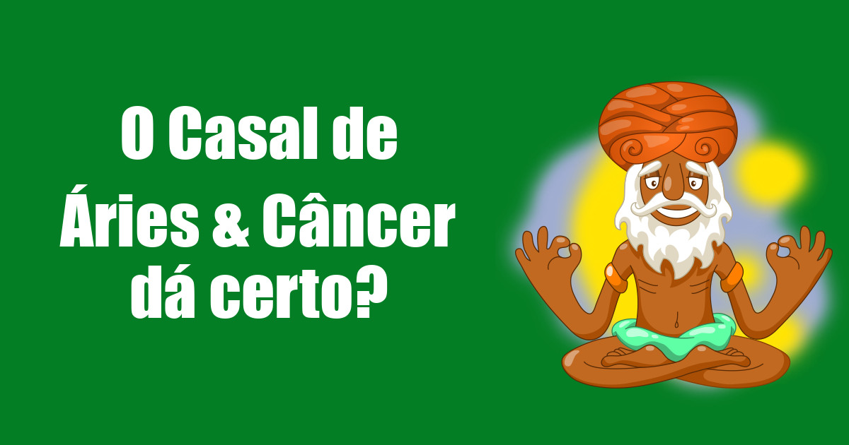imagem do post o-casal-de-aries-e-cancer-da-certo