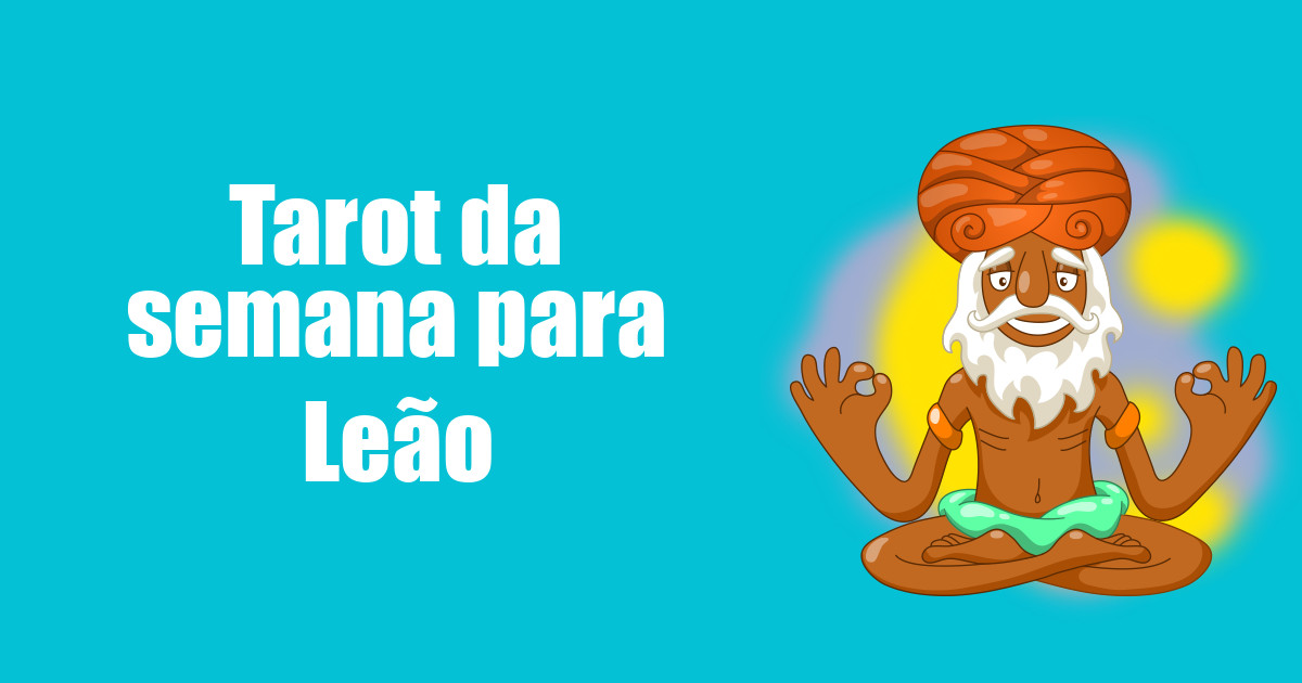 imagem do post tarot-da-semana-para-leao