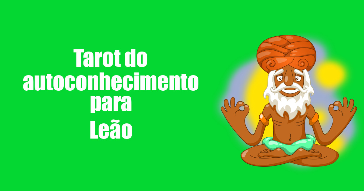 imagem do post tarot-do-autoconhecimento-para-leao