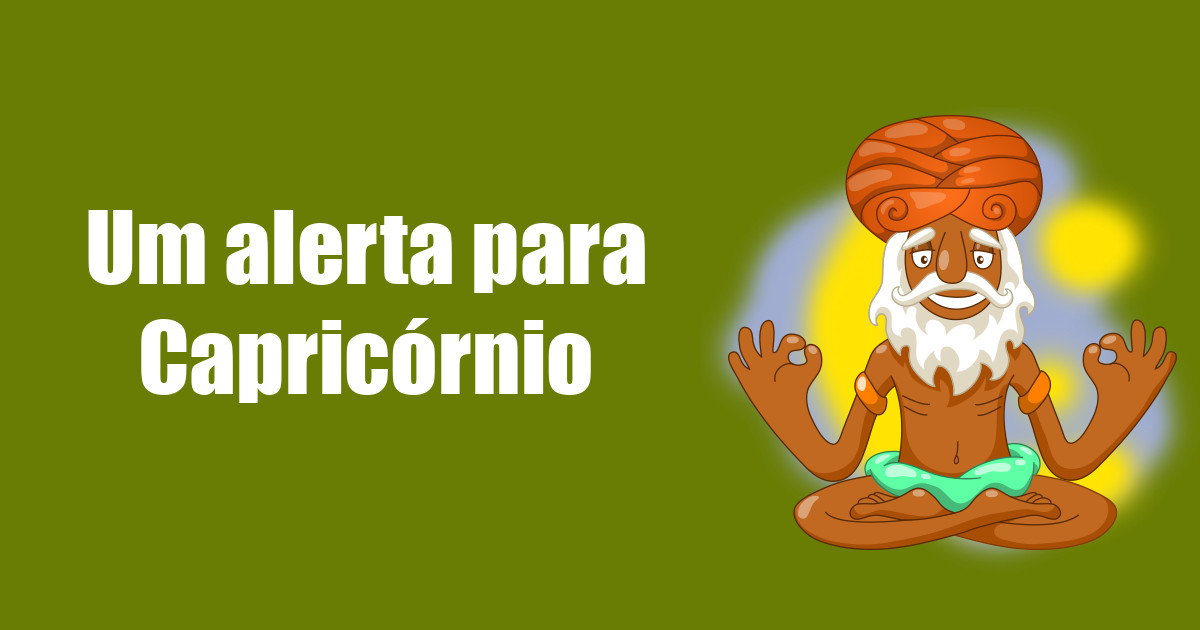 imagem do post um-alerta-para-capricornio