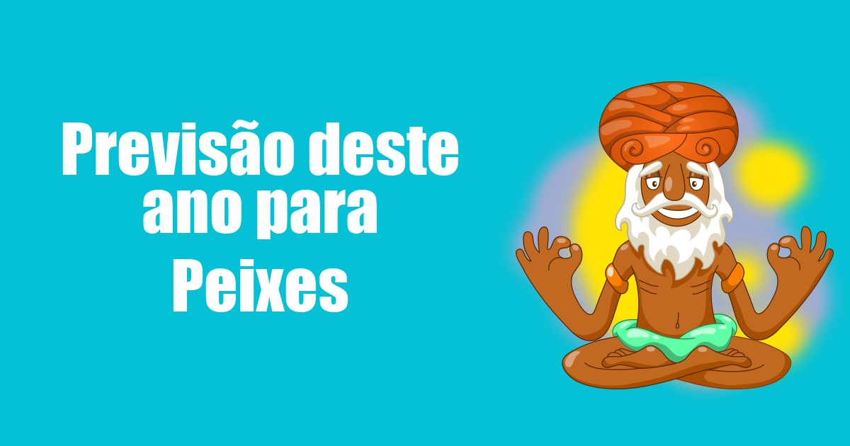 imagem do post previsao-deste-ano-para-peixes
