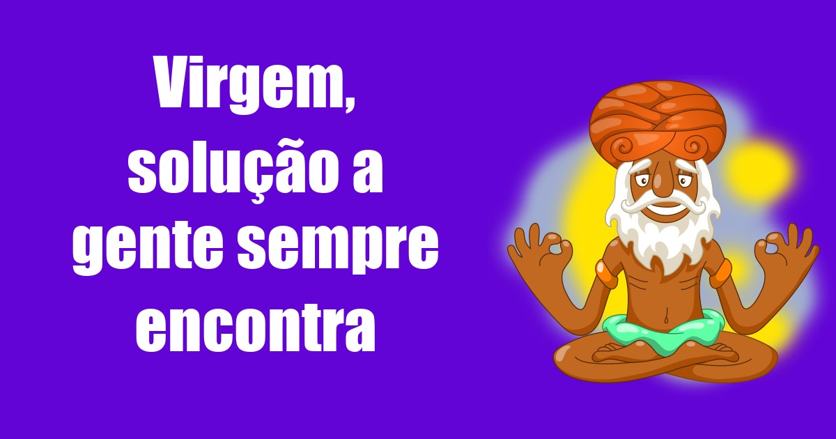 imagem do post virgem-solucao-a-gente-sempre-encontra