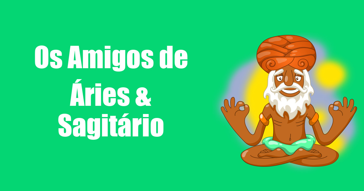 imagem do post os-amigos-de-aries-e-sagitario