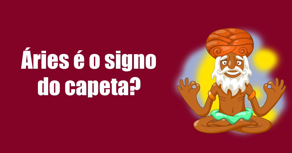 imagem do post aries-e-o-signo-do-capiroto