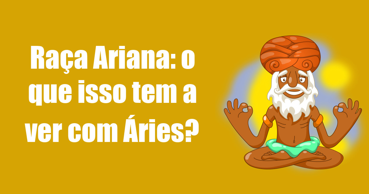 imagem do post raca-ariana-o-que-isso-tem-ver-com-aries