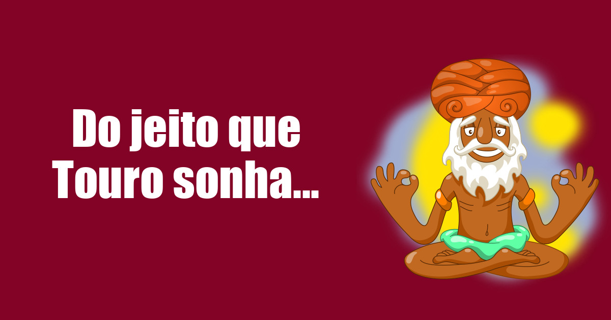 imagem do post do-jeito-que-touro-sonha