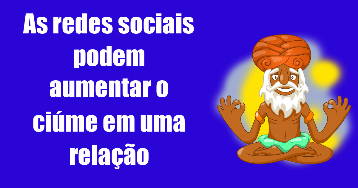 imagem do post as-redes-sociais-podem-aumentar-o-ciume-em-uma-relacao
