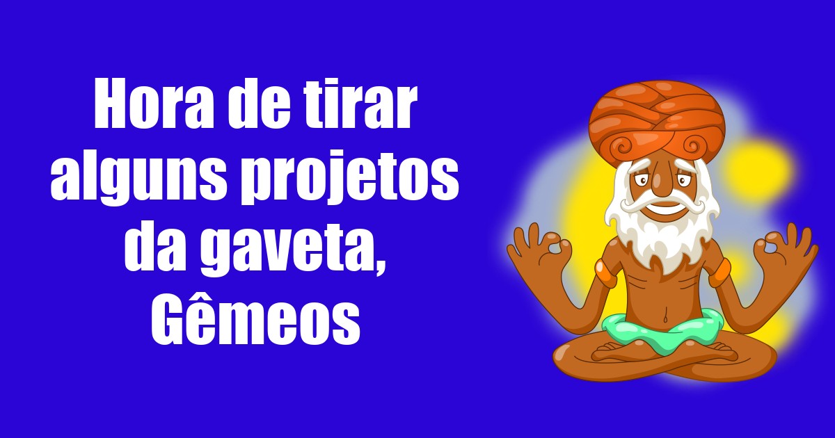 imagem do post hora-de-tirar-alguns-projetos-da-gaveta-gemeos
