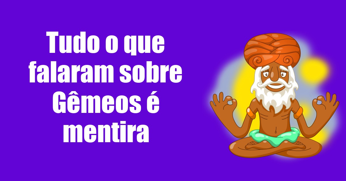 imagem do post tudo-o-que-falaram-sobre-gemeos-e-mentira