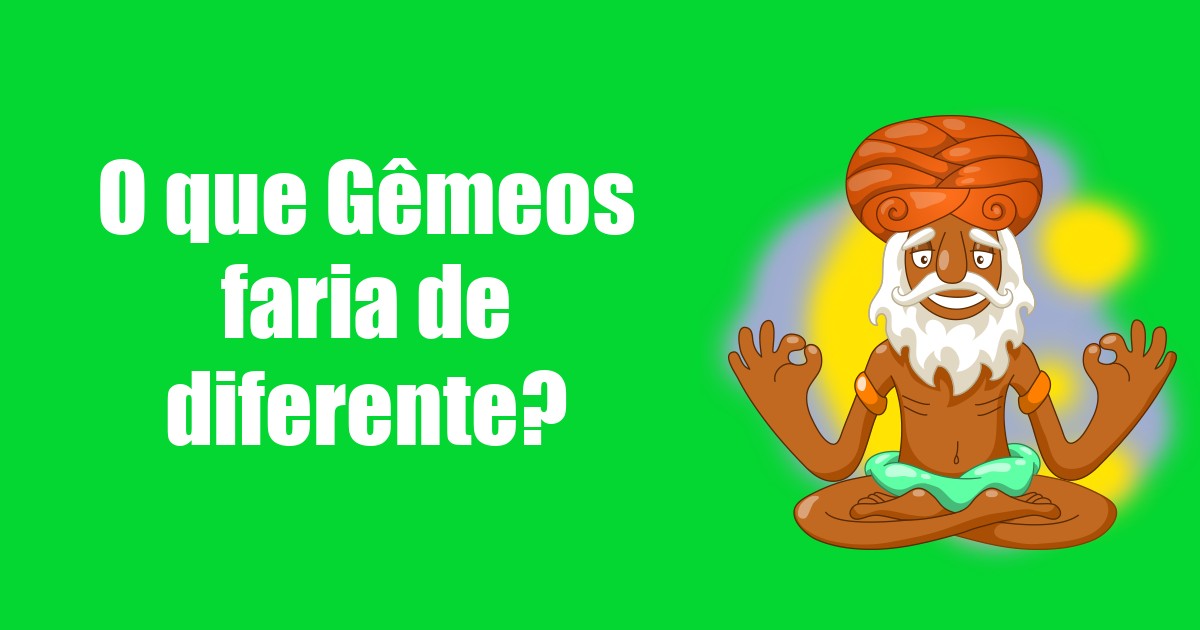 imagem do post o-que-gemeos-faria-de-diferente