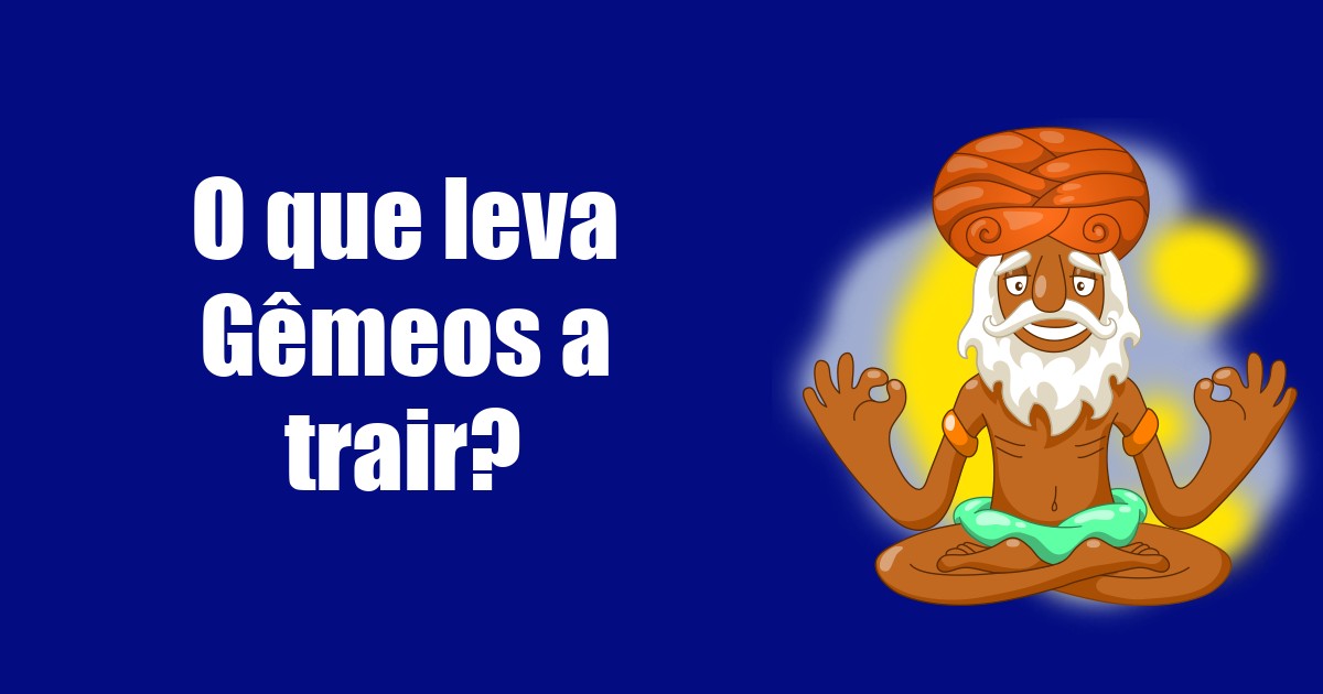 imagem do post o-que-leva-gemeos-a-trair