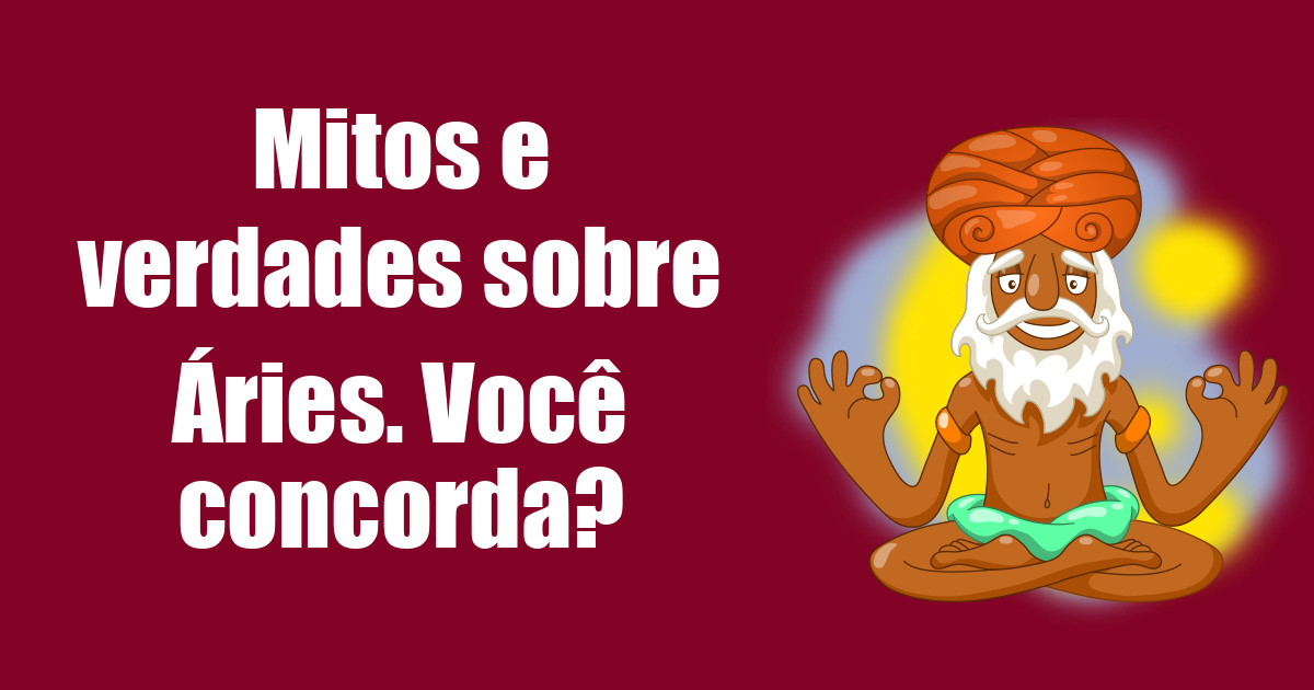 imagem do post mitos-e-verdades-de-aries-voce-concorda