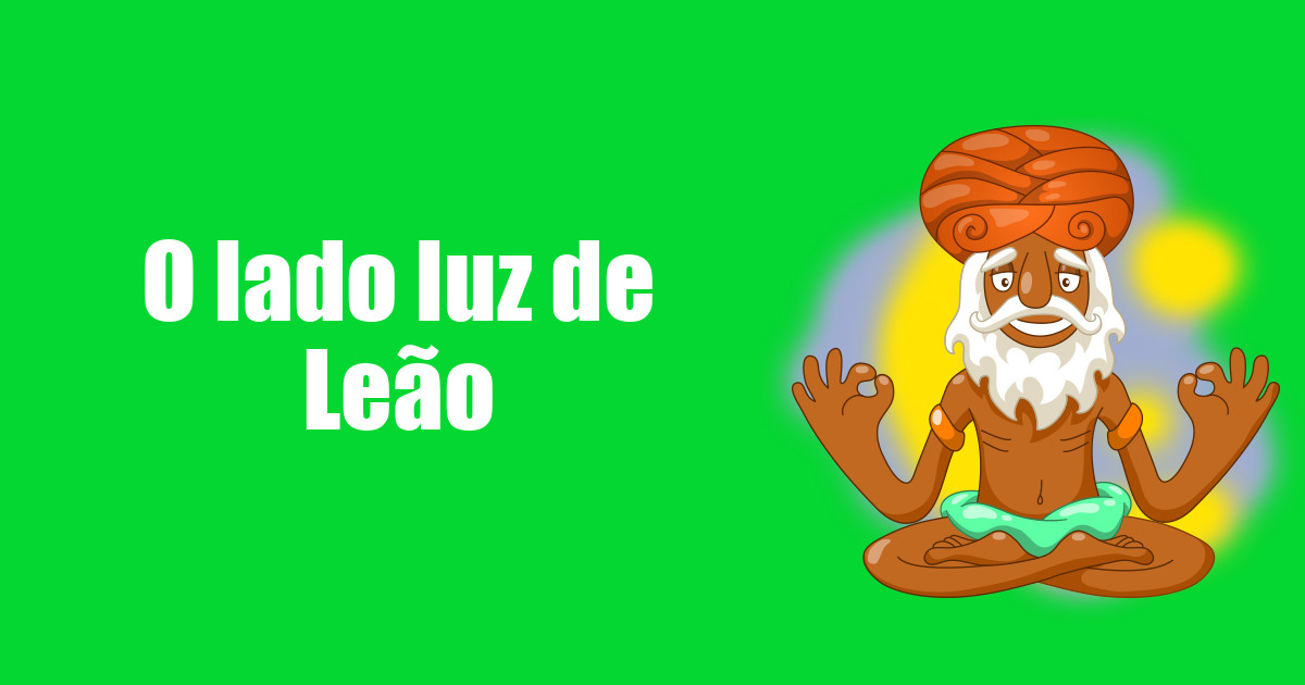 imagem do post o-lado-luz-de-leao