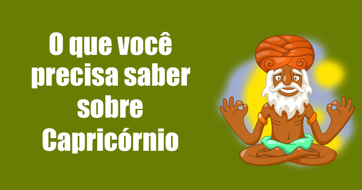 imagem do post o-que-voce-precisa-saber-sobre-capricornio
