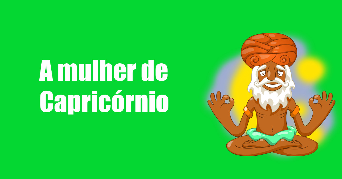 imagem do post a-mulher-de-capricornio