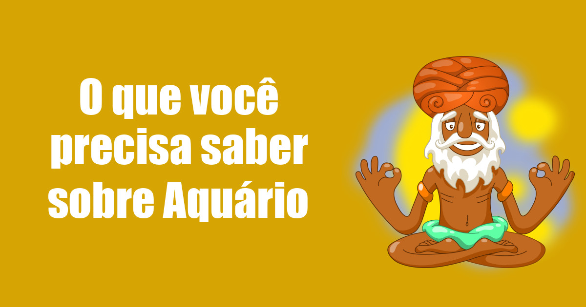 imagem do post o-que-voce-precisa-saber-sobre-aquario