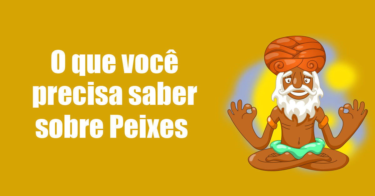 imagem do post o-que-voce-precisa-saber-sobre-peixes