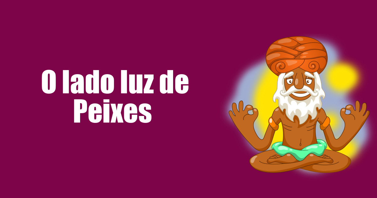 imagem do post o-lado-luz-de-peixes