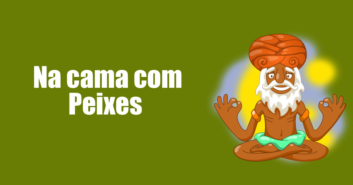 imagem do post na-cama-com-peixes