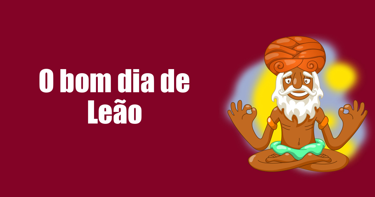 imagem do post o-bom-dia-de-leao