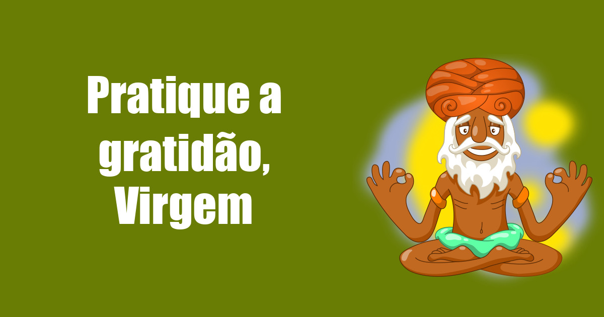 imagem do post pratique-a-gratidao-virgem