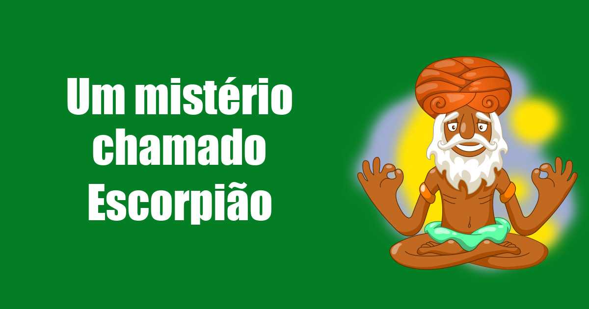 imagem do post um-misterio-chamado-escorpiao