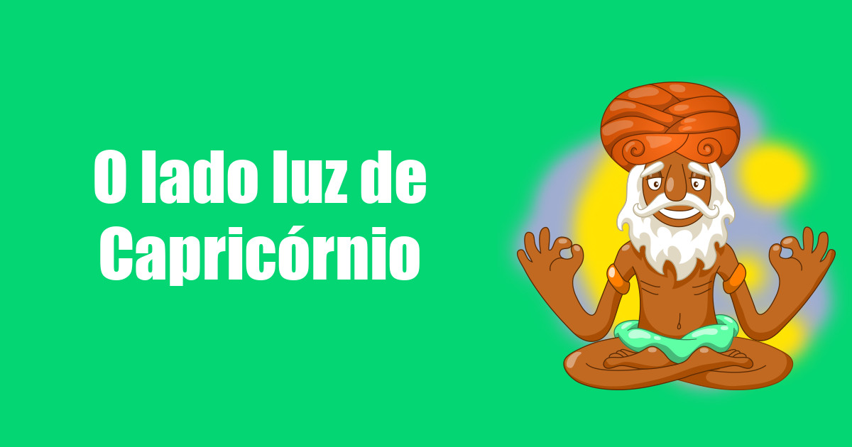 imagem do post o-lado-luz-de-capricornio