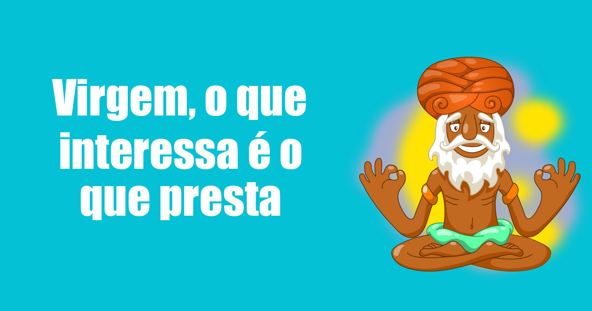 imagem do post virgem-o-que-interessa-e-o-que-presta