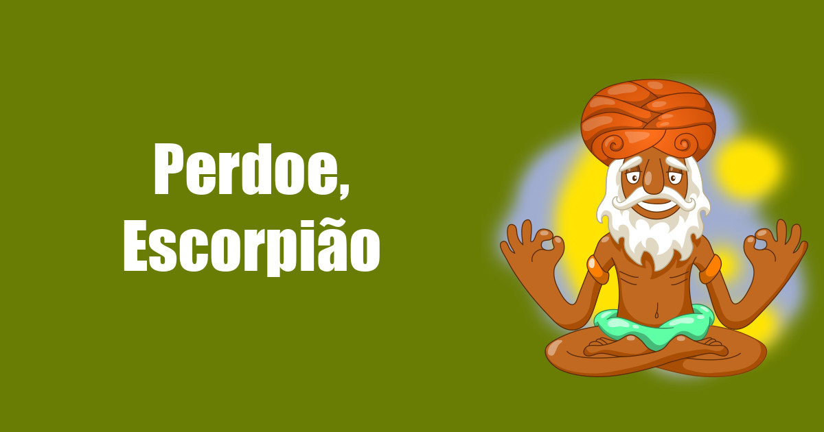 imagem do post perdoe-escorpiao
