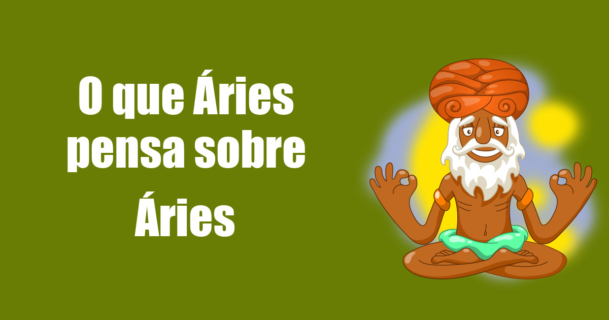 imagem do post o-que-aries-pensa-sobre-aries