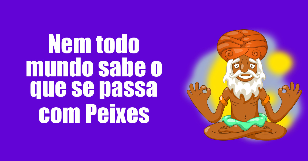 imagem do post nem-todo-mundo-sabe-o-que-se-passa-com-peixes