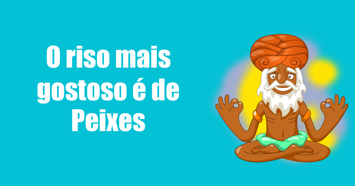 imagem do post o-riso-mais-gostoso-e-de-peixes