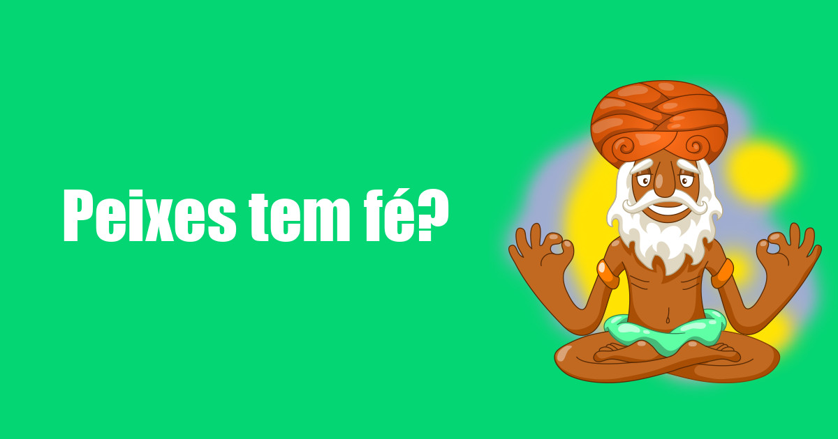 imagem do post peixes-tem-fe