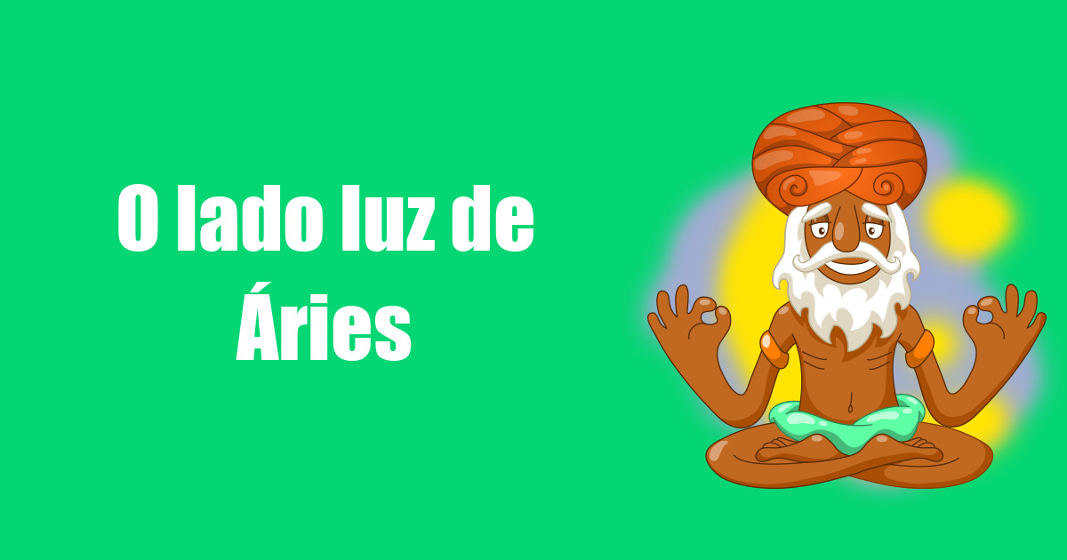 imagem do post o-lado-luz-de-aries