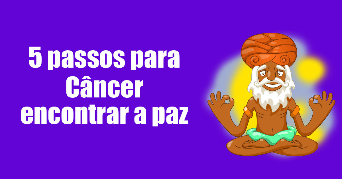 imagem do post 5-passos-para-cancer-encontrar-a-paz