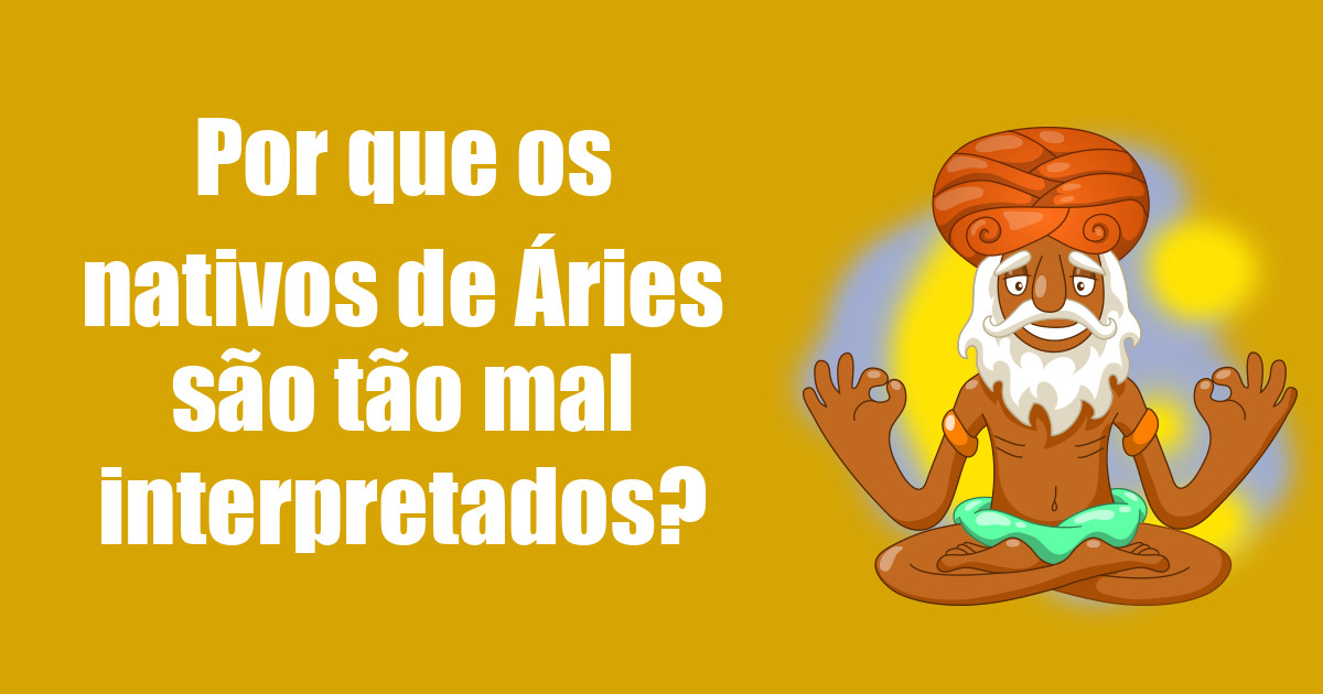 imagem do post por-que-os-nativos-de-aries-sao-tao-mal-interpretados