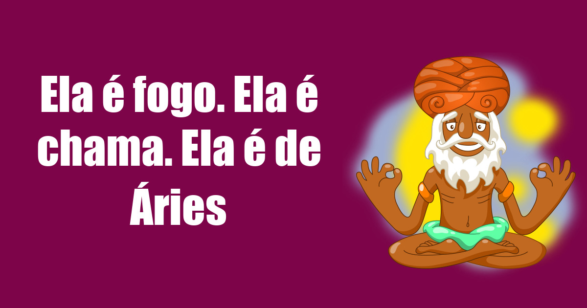 imagem do post ela-e-fogo-ela-e-chama-ela-e-de-aries