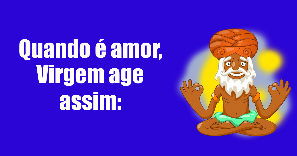 imagem do post quando-e-amor-virgem-age-assim