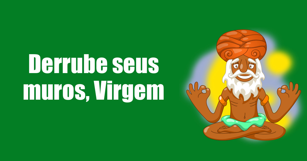 imagem do post derrube-seus-muros-virgem