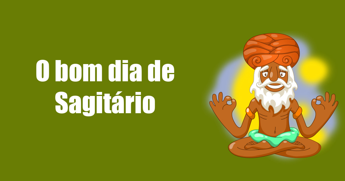 imagem do post o-bom-dia-de-sagitario